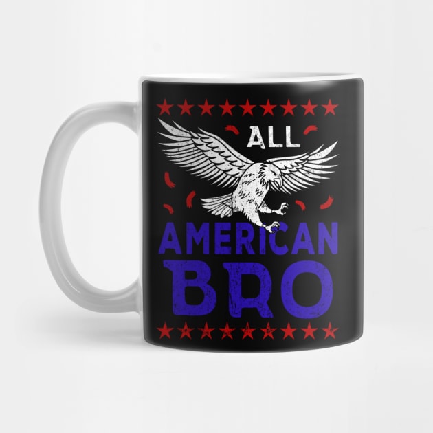 For American Bro 4th of July Eagle Patriotic Bro by alcoshirts